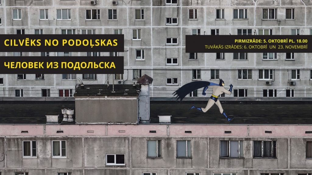 Афиша спектакля "Человек из Подольска". Фото: facebook.com/Daugavpilsteatris/