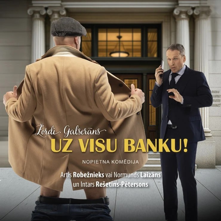 Афиша комедии «Ва-банк!». Изображение: bilesuparadize.lv