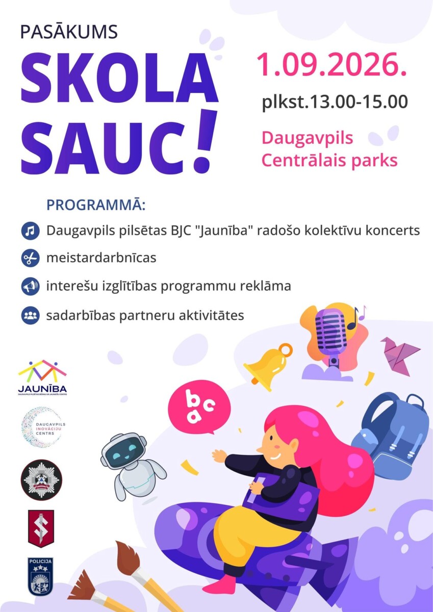 Афиша мероприятия Skola sauc! Изображение: BJC "Jaunība"